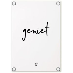 Tuinposter wit met tekst Geniet 60x80cm