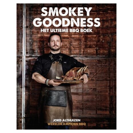 smokey goodness het ultieme bbq boek smokey goodness het ultieme bbq boek
