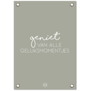 tuinposter groen - geniet van alle geluksmomentjes
