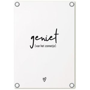tuinposter zoedt wit - Geniet {van het zonnetje}