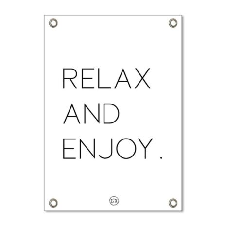 Tuinposter relax and enjoy minimal wit 59cm x 84cm Tuinposter relax and enjoy minimal wit 59cm x 84cm