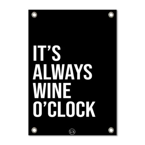 Tuinposter wine oclock 59cm x 84cm Tuinposter wine o'clock 59cm x 84cm